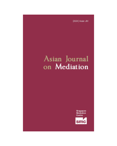 Asian Journal on Mediation 2024