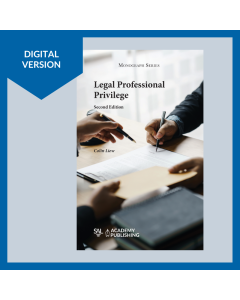 Legal Professional Privilege 2nd Edition Digital