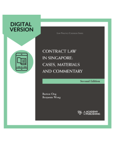 Contract Law in Singapore: Cases, Materials and Commentary (2nd Ed) Digital