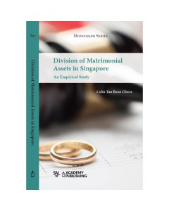 Division of Matrimonial Assets in Singapore: An Empirical Study