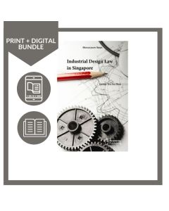 Industrial Design Law in Singapore (Print + Digital)