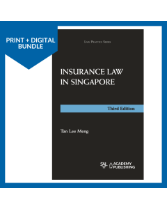 [Bundle] Insurance Law in Singapore (3rd Edition) (Print + Digital)