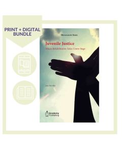 Juvenile Justice – Where Rehabilitation Takes Centre Stage (Print + Digital)