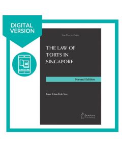 The Law of Torts in Singapore (2nd Ed) Digital