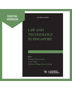 Law and Technology in Singapore Digital