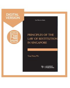 Principles of the Law of Restitution in Singapore Digital
