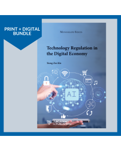 [Bundle] Technology Regulation in the Digital Economy (Print + Digital)