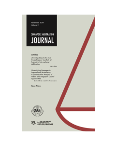 Singapore Arbitration Journal 2024 (Volume 2)