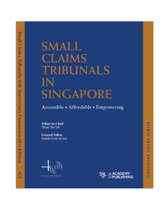 Small Claims Tribunals in Singapore: Accessible, Affordable, Empowering