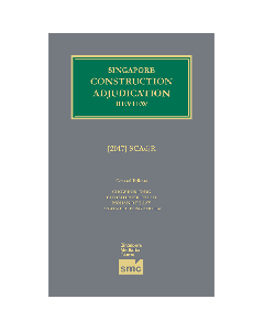 Singapore Construction Adjudication Review [2017]