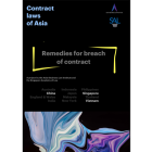 [COMPLIMENTARY] Contract Laws of Asia – Remedies for Breach of Contract (September 2024)