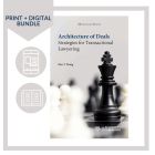 Architecture of Deals: Strategies for Transactional Lawyering  (Print + Digital)