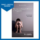 [Bundle] The Law on Sexual Offences in Singapore: A Commentary (Print + Digital)