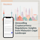 [Complimentary] Article: Unravelling Cryptocurrency Regulations: Insights from Malaysia's Legal Landscape